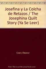 9780064441902-0064441903-Josefina Y La Colcha De Retazos / the Josefina Story Quilt (Ya Se Leer) (Spanish Edition)