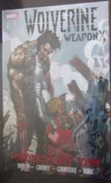 9780785146513-0785146512-Wolverine: Weapon X, Vol. 3: Tomorrow Dies Today