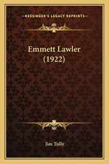 9781163946787-1163946788-Emmett Lawler (1922)