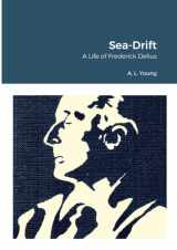 9781470941215-147094121X-Sea-Drift: A Life of Frederick Delius