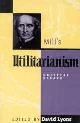 9780847687848-0847687848-Mill's "Utilitarianism"