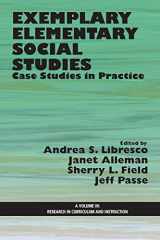 9781623965983-1623965985-Exemplary Elementary Social Studies: Case Studies in Practice (Research in Curriculum and Instruction)