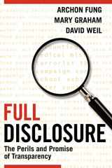 9780521699617-0521699614-Full Disclosure: The Perils and Promise of Transparency