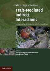 9780521173131-0521173132-Trait-Mediated Indirect Interactions: Ecological and Evolutionary Perspectives (Ecological Reviews)