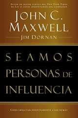 9780881135084-0881135089-Seamos personas de influencia: Cómo impactar positivamente a los demás (Spanish Edition)