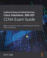 9781800208094-180020809X-Implementing and Administering Cisco Solutions 200-301 CCNA Exam Guide: Begin a successful career in networking with 200-301 CCNA certification