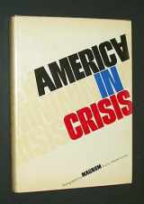 9780030810206-0030810205-America in crisis