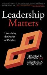 9781612051420-1612051421-Leadership Matters: Unleashing the Power of Paradox