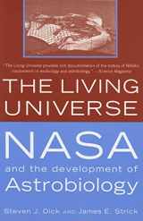 9780813537337-0813537339-The Living Universe: NASA and the Development of Astrobiology