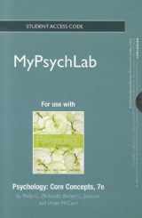 9780205190171-0205190170-MyPsychLab without Pearson eText Standalone Access Card for Psychology: Core Concepts