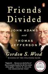 9780735224735-0735224730-Friends Divided: John Adams and Thomas Jefferson