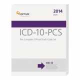 9781622540181-1622540182-ICD-10-PCS: The Complete Official Draft Code Set 2014 Draft