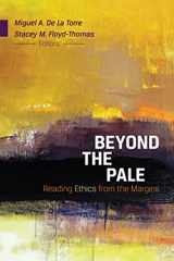 9780664236809-0664236804-Beyond the Pale: Reading Ethics from the Margins