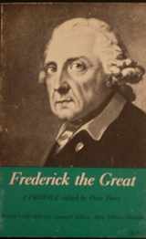 9780809046782-0809046784-Frederick the Great: A Profile (World Profiles)