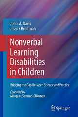 9781441982124-1441982124-Nonverbal Learning Disabilities in Children: Bridging the Gap Between Science and Practice