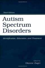 9780805845785-080584578X-Autism Spectrum Disorders: Identification, Education, and Treatment