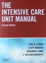 9781416024552-1416024557-The Intensive Care Unit Manual: Expert Consult - Online and Print (Expertconsult.com)
