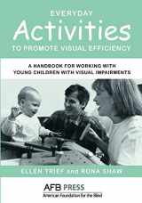 9780891288350-089128835X-Everyday Activities to Promote Visual Efficiency: A Handbook for Working with Young Children with Visual Impairments