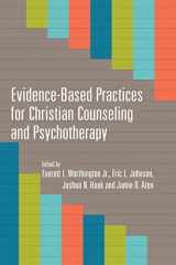 9780830840274-0830840273-Evidence-Based Practices for Christian Counseling and Psychotherapy (Christian Association for Psychological Studies Books)
