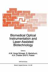 9780792341727-0792341724-Biomedical Optical Instrumentation and Laser-Assisted Biotechnology (NATO Science Series E:, 325)
