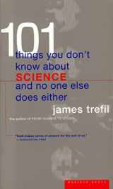 9780395877401-0395877407-101 Things You Don't Know About Science And No One Else Does Either