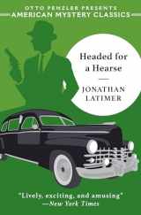 9781613162811-1613162812-Headed for a Hearse (An American Mystery Classic)
