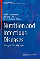 9783030569129-3030569128-Nutrition and Infectious Diseases: Shifting the Clinical Paradigm (Nutrition and Health)