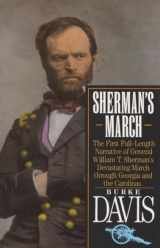 9780394757636-0394757637-Sherman's March: The First Full-Length Narrative of General William T. Sherman's Devastating March through Georgia and the Carolinas