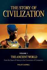 9781505105667-1505105668-The Story of Civilization: VOLUME I - The Ancient World