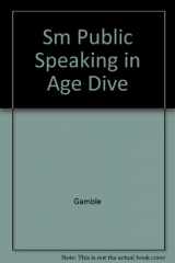 9780205279531-0205279538-Sm Public Speaking in Age Dive