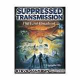 9781556344237-1556344236-Suppressed Transmission: The First Broadcast