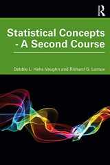 9780367204044-0367204045-Statistical Concepts - A Second Course: A Second Course
