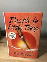 9780312145804-0312145802-Death in Little Tokyo: A Ken Tanaka Mystery