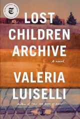 9780525520610-0525520619-Lost Children Archive: A novel
