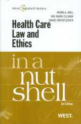 9780314209870-0314209875-Health Care Law and Ethics in a Nutshell (Nutshells)
