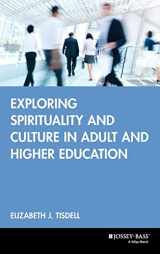 9780787957230-0787957232-Exploring Spirituality and Culture in Adult and Higher Education