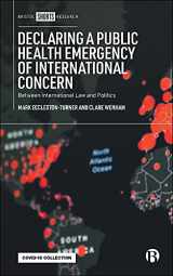 9781529219333-1529219337-Declaring a Public Health Emergency of International Concern: Between International Law and Politics (Bristol Shorts Research)