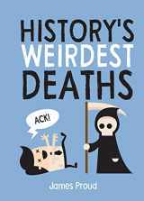9781684127573-1684127572-History's Weirdest Deaths