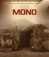 9781538324813-1538324814-The Mono (Spotlight on the American Indians of California)