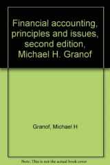 9780133141795-0133141799-Financial accounting, principles and issues, second edition, Michael H. Granof