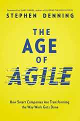9780814439098-0814439098-The Age of Agile: How Smart Companies Are Transforming the Way Work Gets Done