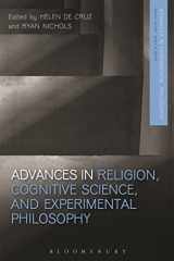 9781474223843-1474223842-Advances in Religion, Cognitive Science, and Experimental Philosophy (Advances in Experimental Philosophy)