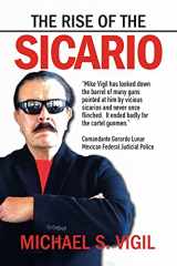 9781663224613-1663224617-The Rise of the Sicario
