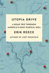 9780374537012-0374537011-Utopia Drive: A Road Trip Through America's Most Radical Idea