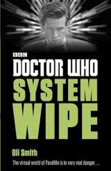 9781405922500-1405922508-Doctor Who: System Wipe