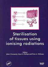 9780849337970-0849337976-Sterilisation of tissues using ionizing radiations