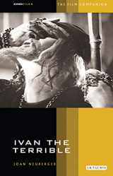 9781860645600-1860645607-Ivan the Terrible: The Film Companion (KINOfiles Film Companion) (NO. 9)
