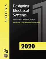 9781622702824-1622702824-2020 Stallcup's® Designing Electrical Systems Volume 1
