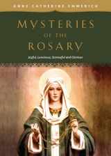 9781505113822-1505113822-Mysteries of the Rosary: Joyful, Luminous, Sorrowful and Glorious Mysteries