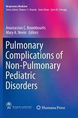 9783030099022-3030099024-Pulmonary Complications of Non-Pulmonary Pediatric Disorders (Respiratory Medicine)